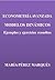 Econometria Avanzada. Modelos Dinamicos. Ejemplos y Ejercicios Resueltos