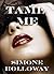 Tame Me: Bundle 1