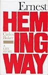 Hemingway: a Life...