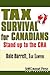 Tax Survival for Canadians by Dale Barrett