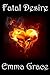 Fatal Desire (Desire Series)