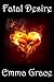 Fatal Desire (Desire Series)