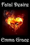 Fatal Desire (Desire Series)