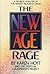 The New Age Rage
