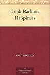 Book cover for Look Back on Happiness