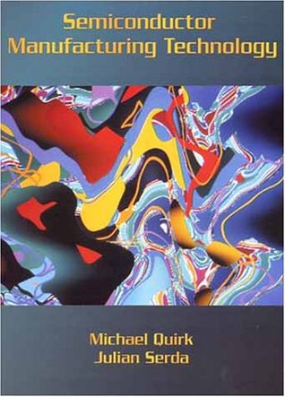 Semiconductor Manufacturing Technology (Paperback)