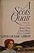 A Scots Quair, A Trilogy including Sunset Song, Cloud Howe, G... by Lewis Grassic Gibbon