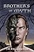 Brothers of Myth (The Brotherhood Chronicles, #1)