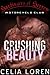 Crushing Beauty: Harbingers...