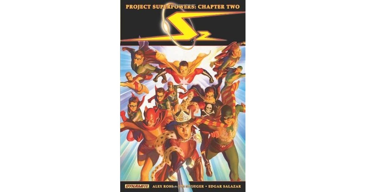 Project Superpowers Chapter Two Volume 1 By Alex Ross