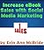 Increase e-Book Sales with Social Media Marketing by Erin McBride