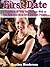 First Date: A Guidebook to Help You Perform Well on Your First Date So to Get A 2nd Date Possible