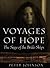 Voyages of Hope: The Saga of the Bride-Ships (Stories from Real Life)