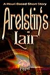 Arelstin's Lair by Poppet