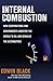 Internal Combustion by Edwin Black