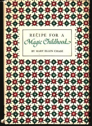 Recipe for a Magic Childhood (Hardcover)