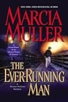 The Ever-Running Man (Sharon McCone, #24)