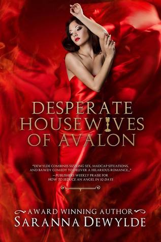 Desperate Housewives of Avalon (Ambrosia Lane #2)