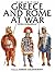 Greece and Rome at War