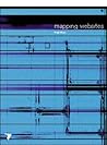Mapping Websites: Digital Media Design Mapping Websites: Digital Media Design