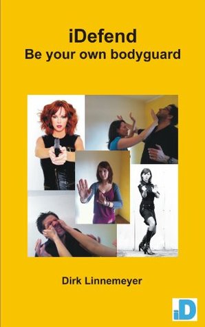 iDefend - Be your own bodyguard (Kindle Edition)