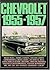 Chevrolet 1955-1957 (BROOKLANDS BOOKS)