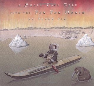 A Small Tall Tale from the Far Far North (Paperback)