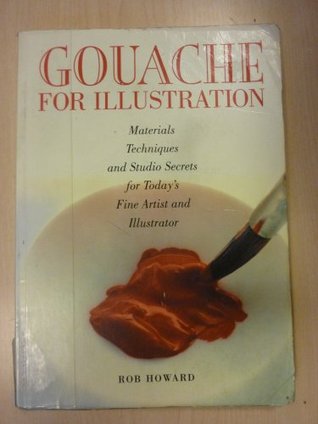 Gouache for Illustration (Paperback)