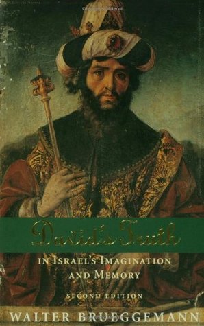 David's Truth: In Israel's Imagination and Memory (Paperback)