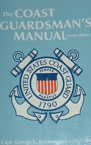The Coast Guardsman's Manual
