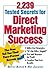 2,239 Tested Secrets For Direct Marketing Success
