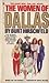 The Women of Dallas (Dallas...