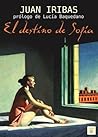El destino de Sofía (Spanish Edition)