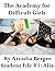 The Academy For Difficult Girls