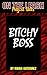 Bitchy Boss (On the Leash: Petgirl Tales Book 1)