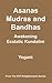 Asanas, Mudras and Bandhas ...