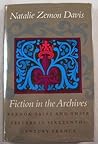 Fiction in the Archives: Pardon Tales & Their Tellers in Sixteenth-century France (Harry Camp Lecture)