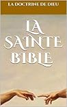 La Sainte Bible en Français (French Edition)