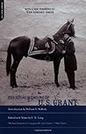 Personal Memoirs of U.S. Grant by E.B. Long Personal Memoirs of U.S. Grant by E.B. Long