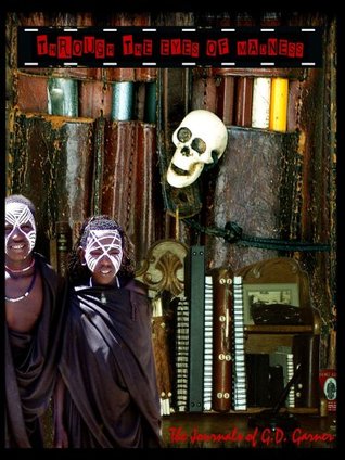 Through The Eyes Of Madness (Paperback)