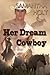 Her Dream Cowboy