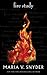 Fire Study by Maria V. Snyder Fire Study by Maria V. Snyder