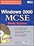 Windows 2000 MCSE Study System by Alan R. Carter