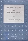 The Paraplegics and Five Short Stories