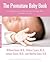 The Premature Baby Book by Martha Sears