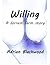 Willing: a forrest farm story