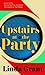 Upstairs at the Party
