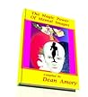 The Magic Power of Mental Images by Dean Amory
