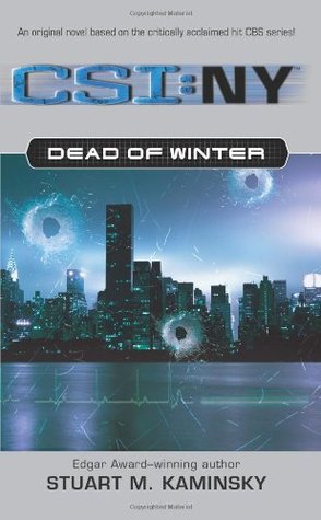 Dead of Winter (CSI: New York, #1)