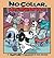 No Collar, No Service: A Po...